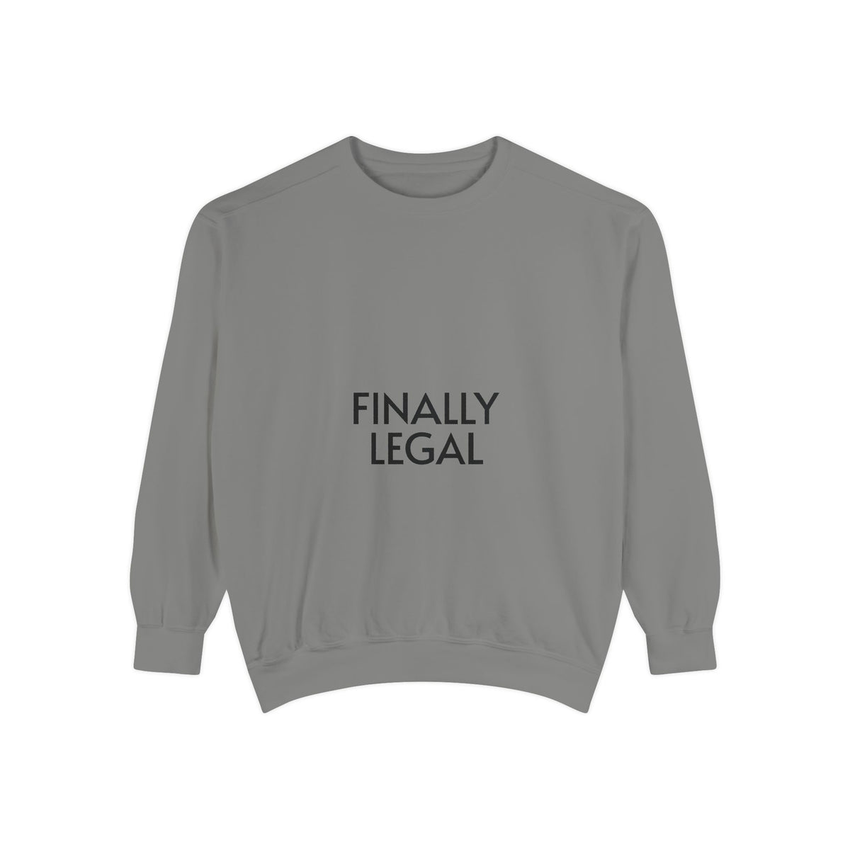 Finally Legal Street Boy Glory Sweatshirt