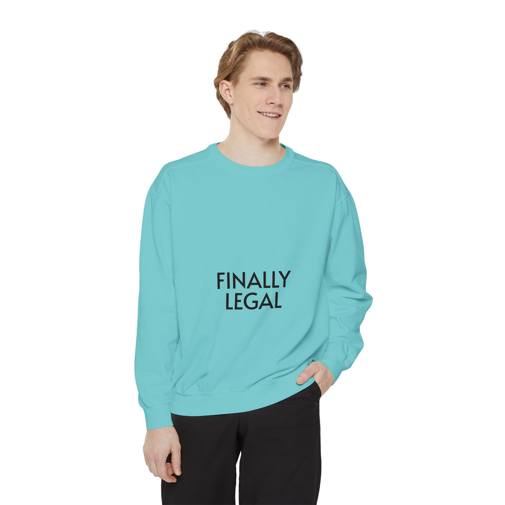 Finally Legal Street Boy Glory Sweatshirt