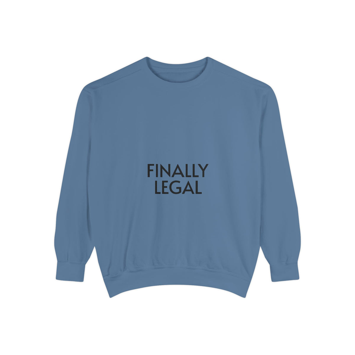 Finally Legal Street Boy Glory Sweatshirt