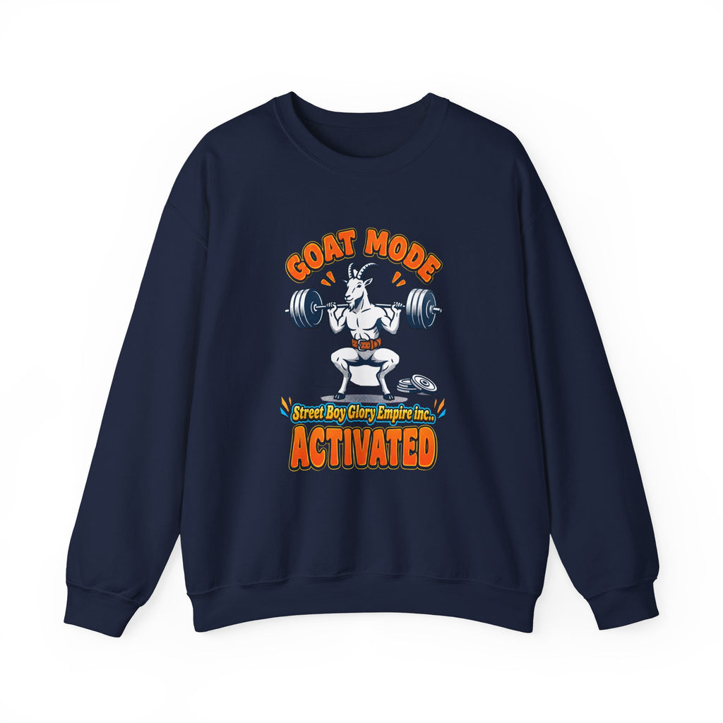 Goat Mode Activated Sweatshirt | Gym Humor Weightlifting
