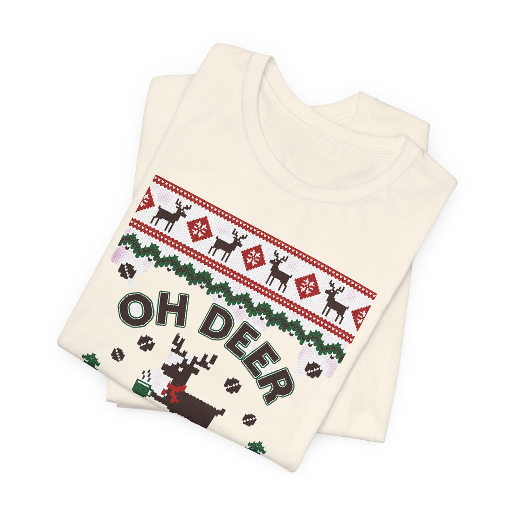 Oh Deer I Need Coffee Tee | Ugly Christmas Sweater