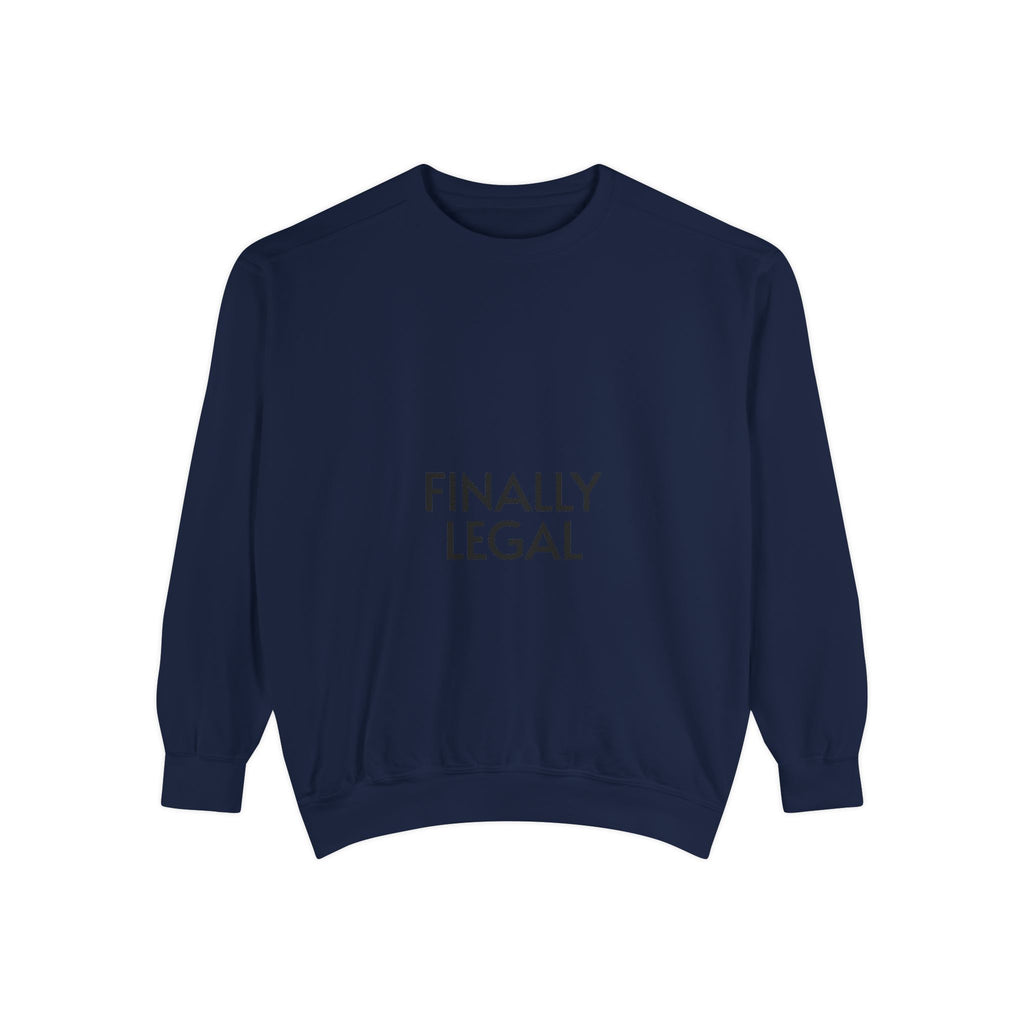 Finally Legal Street Boy Glory Sweatshirt