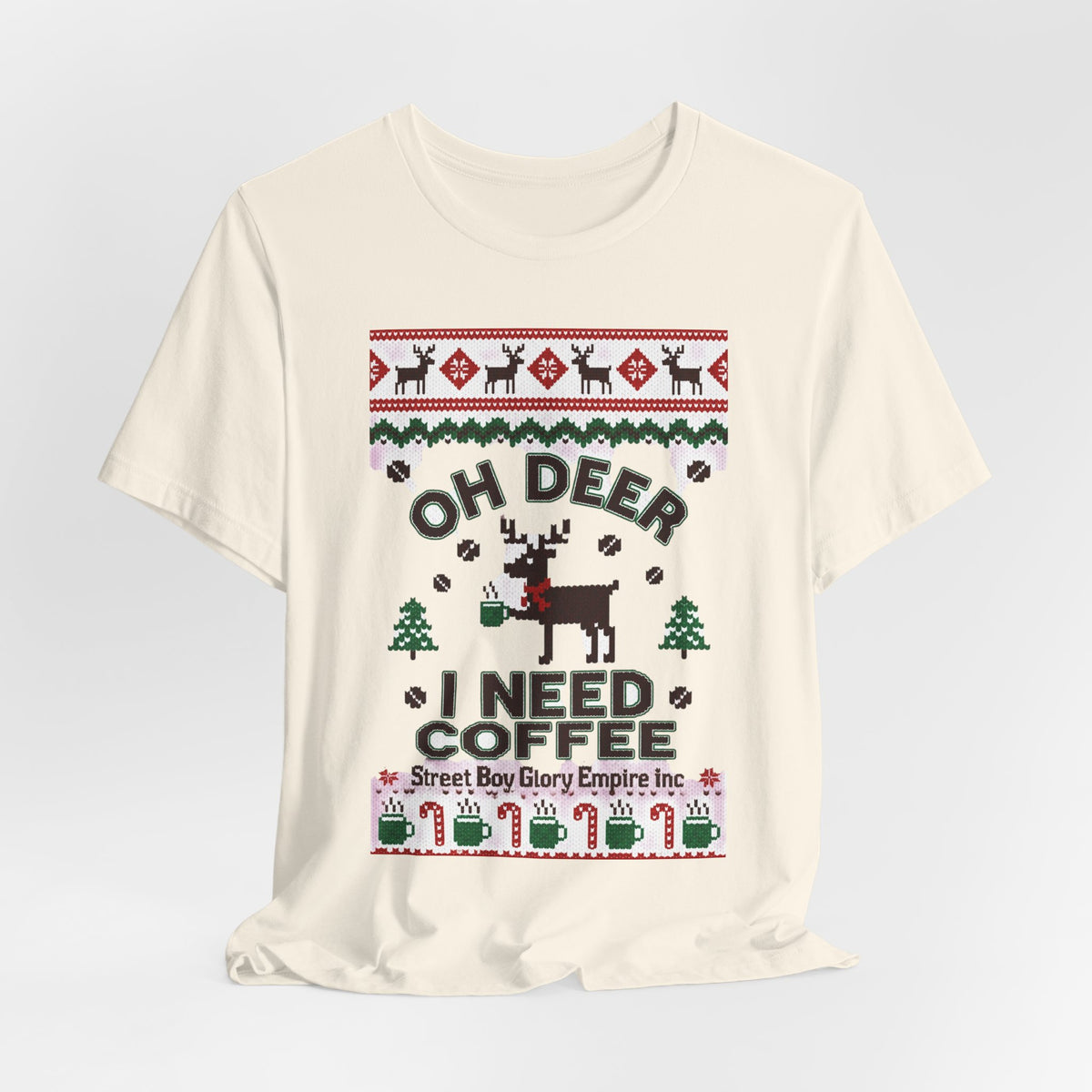 Oh Deer I Need Coffee Tee | Ugly Christmas Sweater
