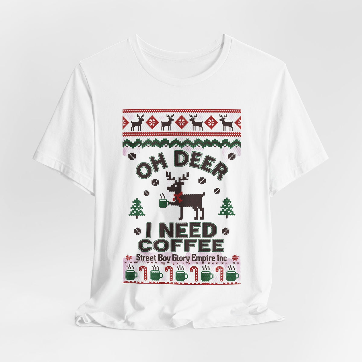 Oh Deer I Need Coffee Tee | Ugly Christmas Sweater