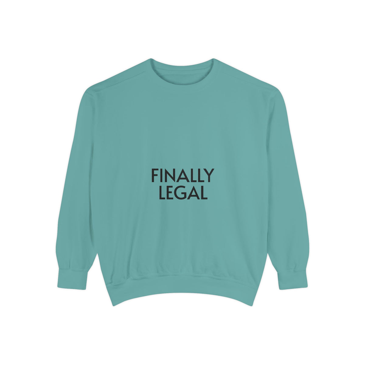 Finally Legal Street Boy Glory Sweatshirt