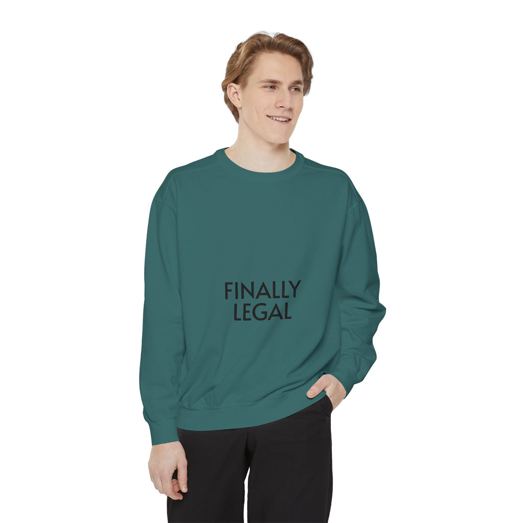 Finally Legal Street Boy Glory Sweatshirt