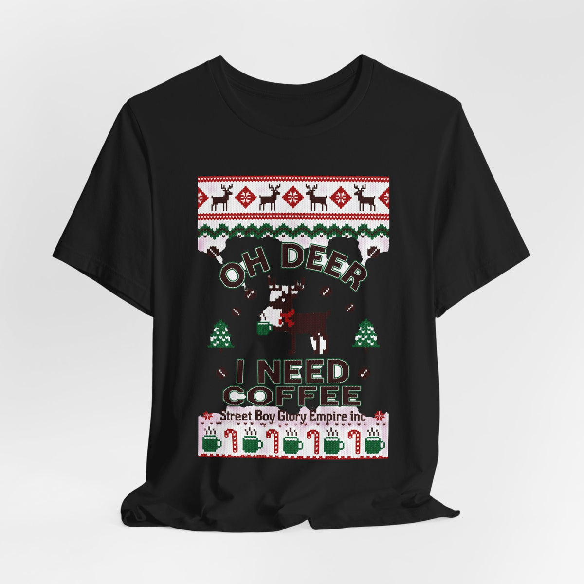 Oh Deer I Need Coffee Tee | Ugly Christmas Sweater