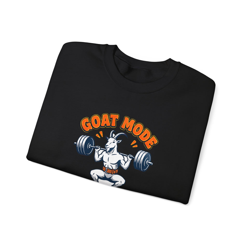 Goat Mode Activated Sweatshirt | Gym Humor Weightlifting