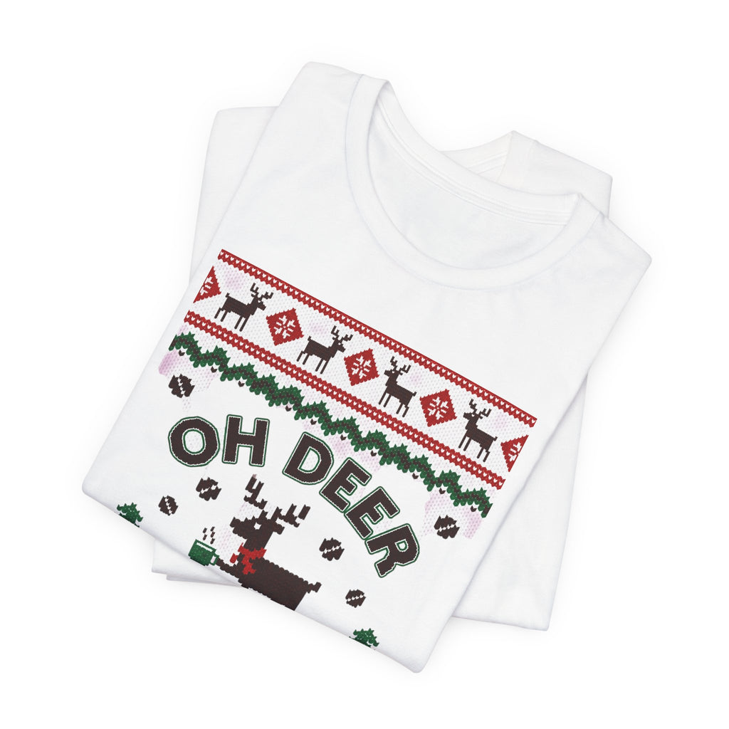 Oh Deer I Need Coffee Tee | Ugly Christmas Sweater