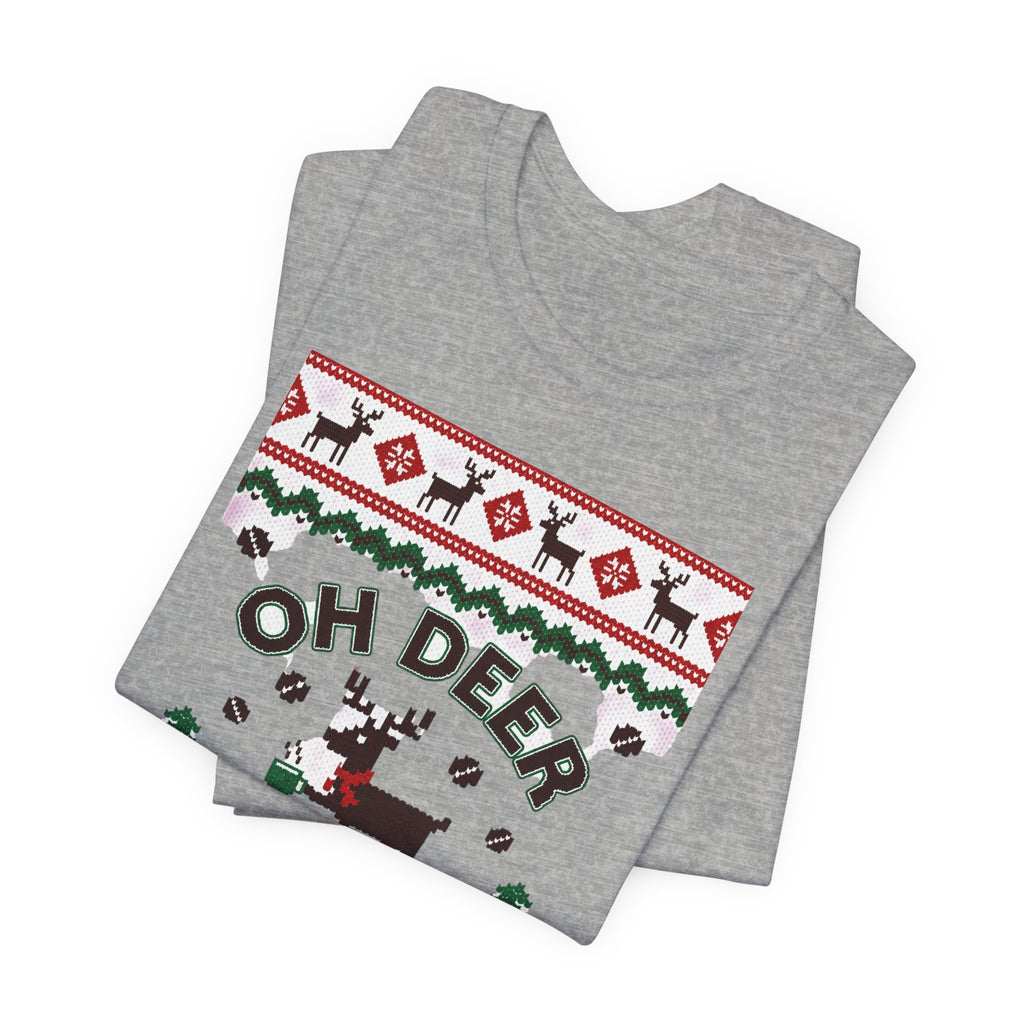 Oh Deer I Need Coffee Tee | Ugly Christmas Sweater