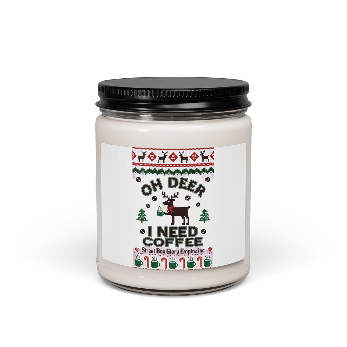 Oh Deer I Need Coffee Scented Soy Candle | Ugly Christmas Sweater