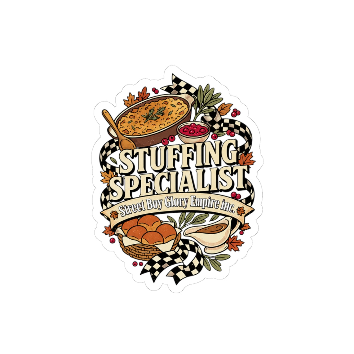 Stuffing Specialist Kiss-Cut Sticker, Funny Thanksgiving Food